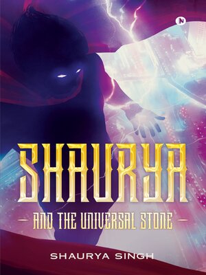 cover image of Shaurya and the Universal Stone
